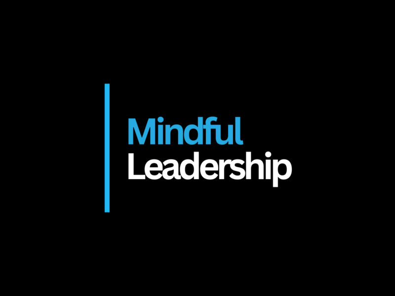 Cultivating the Essence of Mindful Leader